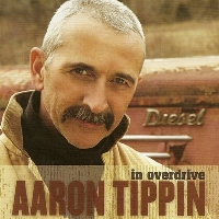 Aaron Tippin - In Overdrive